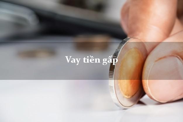 Vay tiền gấp