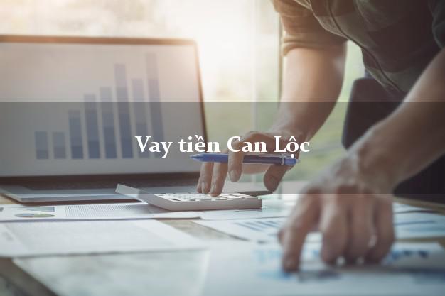 Vay tiền Can Lộc Hà Tĩnh Vay tiền Can Lộc Hà Tĩnh