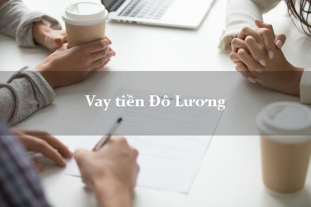 Vay tiền Đô Lương Nghệ An Vay tiền Đô Lương Nghệ An