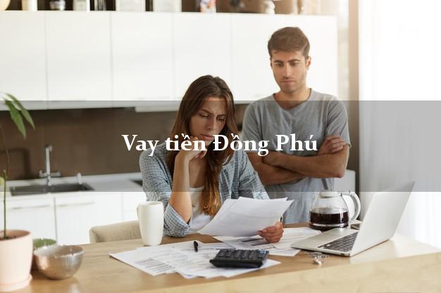 Vay tiền Đồng Phú Bình Phước