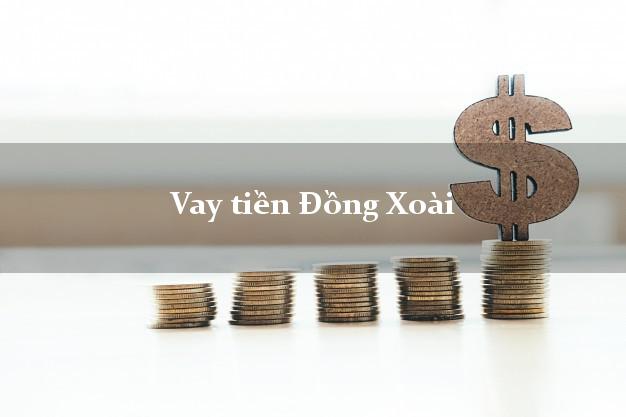 Vay tiền Đồng Xoài Bình Phước Vay tiền Đồng Xoài Bình Phước