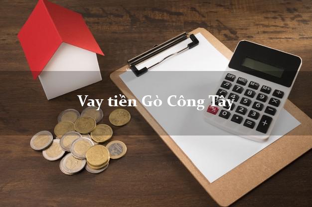 Vay tiền Gò Công Tây Tiền Giang Vay tiền Gò Công Tây Tiền Giang