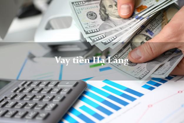 Vay tiền Hạ Lang Cao Bằng Vay tiền Hạ Lang Cao Bằng