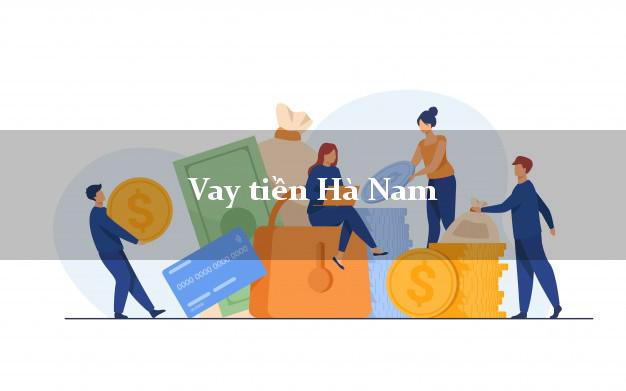 Vay tiền Hà Nam Vay tiền Hà Nam