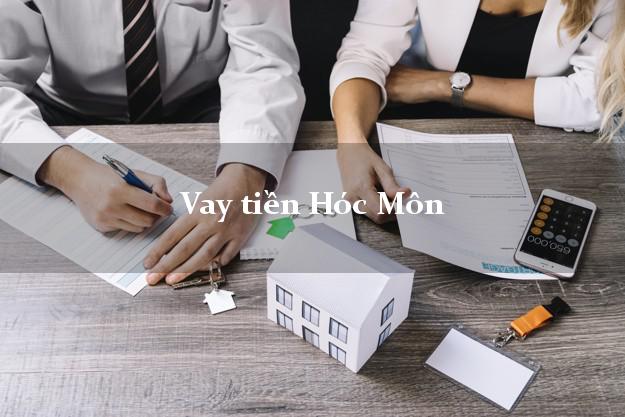 Vay tiền Hóc Môn Hồ Chí Minh Vay tiền Hóc Môn Hồ Chí Minh