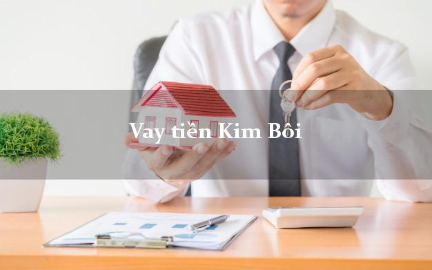 Vay tiền Kim Bôi Hòa Bình Vay tiền Kim Bôi Hòa Bình