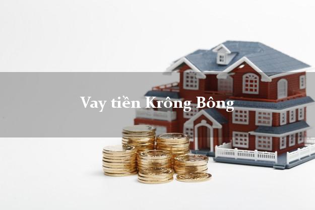 Vay tiền Krông Bông Đắk Lắk Vay tiền Krông Bông Đắk Lắk