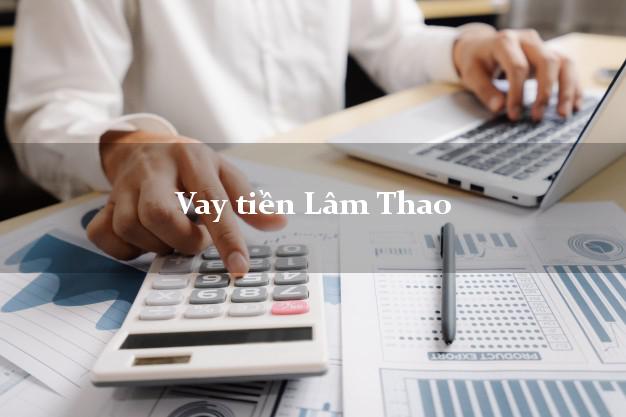 Vay tiền Lâm Thao Phú Thọ Vay tiền Lâm Thao Phú Thọ