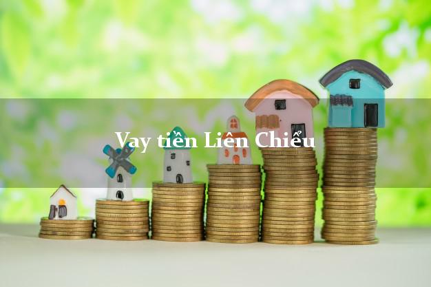 Vay tiền Liên Chiểu Đà Nẵng