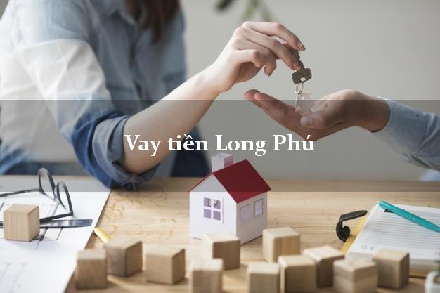 Vay tiền Long Phú Sóc Trăng Vay tiền Long Phú Sóc Trăng