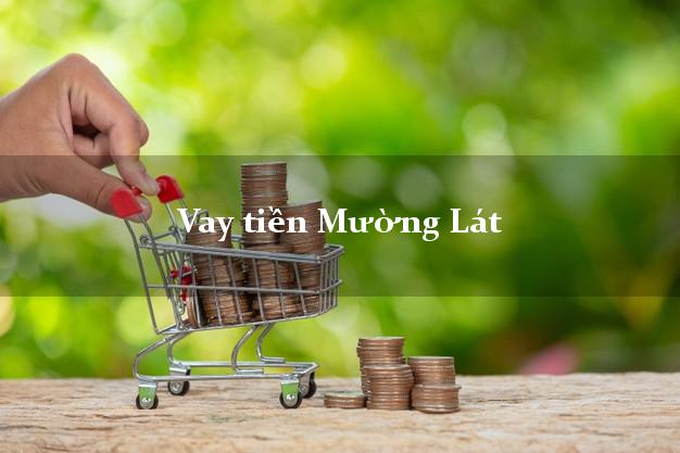 Vay tiền Mường Lát Thanh Hóa Vay tiền Mường Lát Thanh Hóa