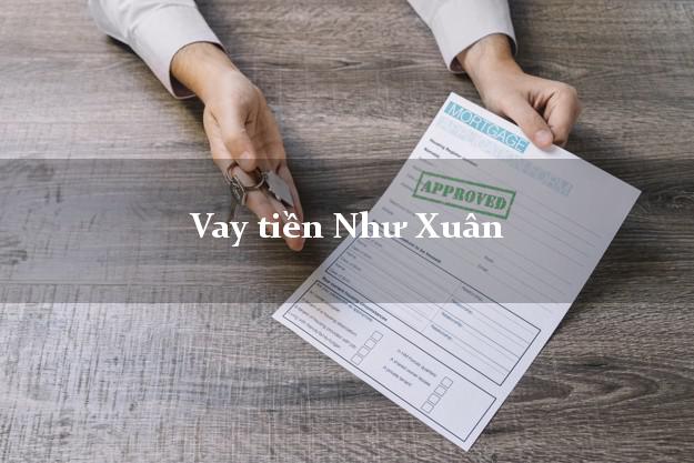 Vay tiền Như Xuân Thanh Hóa Vay tiền Như Xuân Thanh Hóa