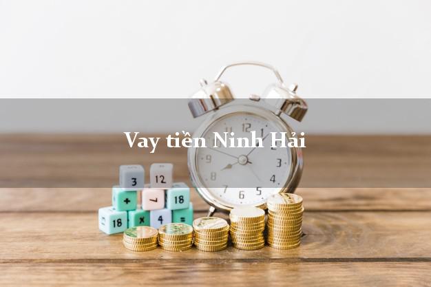 Vay tiền Ninh Hải Ninh Thuận Vay tiền Ninh Hải Ninh Thuận