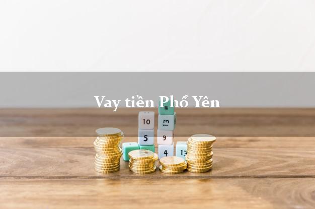 Vay tiền Phổ Yên Thái Nguyên Vay tiền Phổ Yên Thái Nguyên