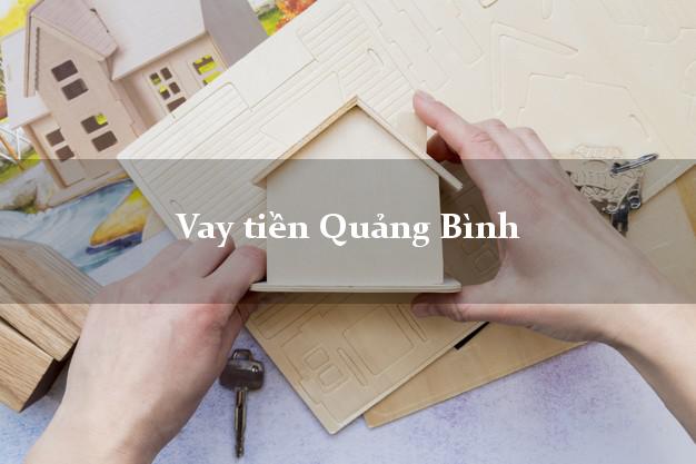 Vay tiền Quảng Bình Vay tiền Quảng Bình