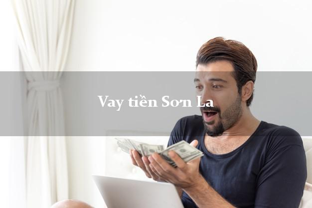 Vay tiền Sơn La