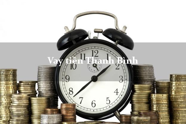 Vay tiền Thanh Bình Đồng Tháp Vay tiền Thanh Bình Đồng Tháp