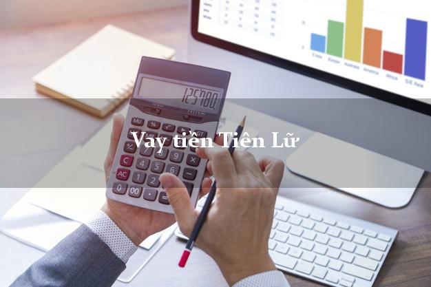 Vay tiền Tiên Lữ Hưng Yên Vay tiền Tiên Lữ Hưng Yên