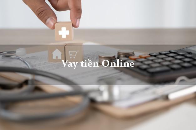 Vay tiền Online hộ khẩu tỉnh